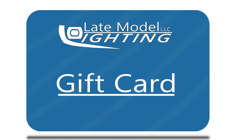 Late Model Lighting Gift Card